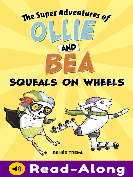 Title details for Squeals on Wheels by Renée Treml - Available